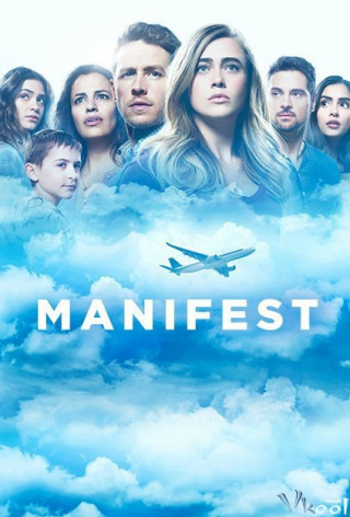 Máy Bay Mất Tích Phần 1 - Manifest Season 1