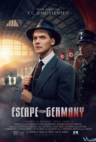 Phim Đào Tẩu Khỏi Phát Xít - Escape From Germany