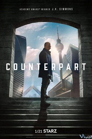 Thế Giới Song Song 1 - Counterpart Season 1