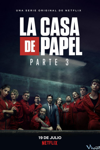 Phi Vụ Triệu Đô 3 - Money Heist Season 3