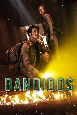 Phim Hành Trình Tìm Kho Báu (phần 2) - Bandidos (season 2)