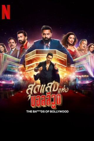 Phim Khuấy Đảo Bollywood - The Ba***ds of Bollywood