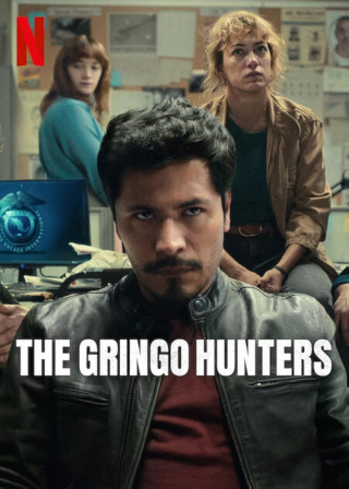 Phim Thợ Săn Gringo - The Gringo Hunters