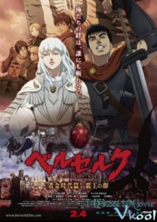 Kỵ Sĩ Đen : Quả Trứng Của Nhà Vua - Berserk: The Golden Age Arc - The Egg Of The King