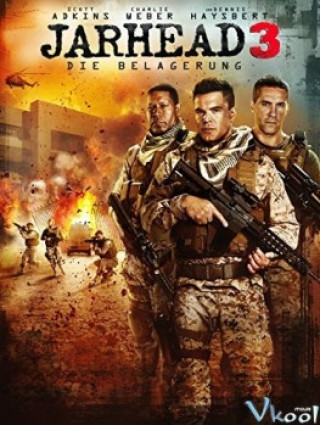 Lính Thủy Đánh Bộ 3 - Jarhead 3: The Siege