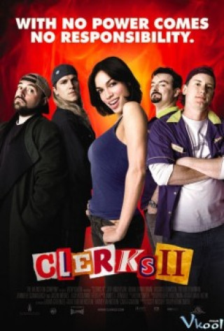 Dân Chơi Phần 2 - Clerks Ii