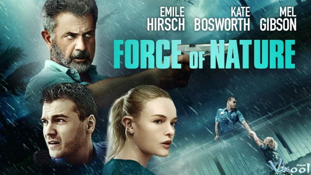 Xem Phim Phi Vụ Bão Tố - Force Of Nature - Vkool.Net - Ảnh 3